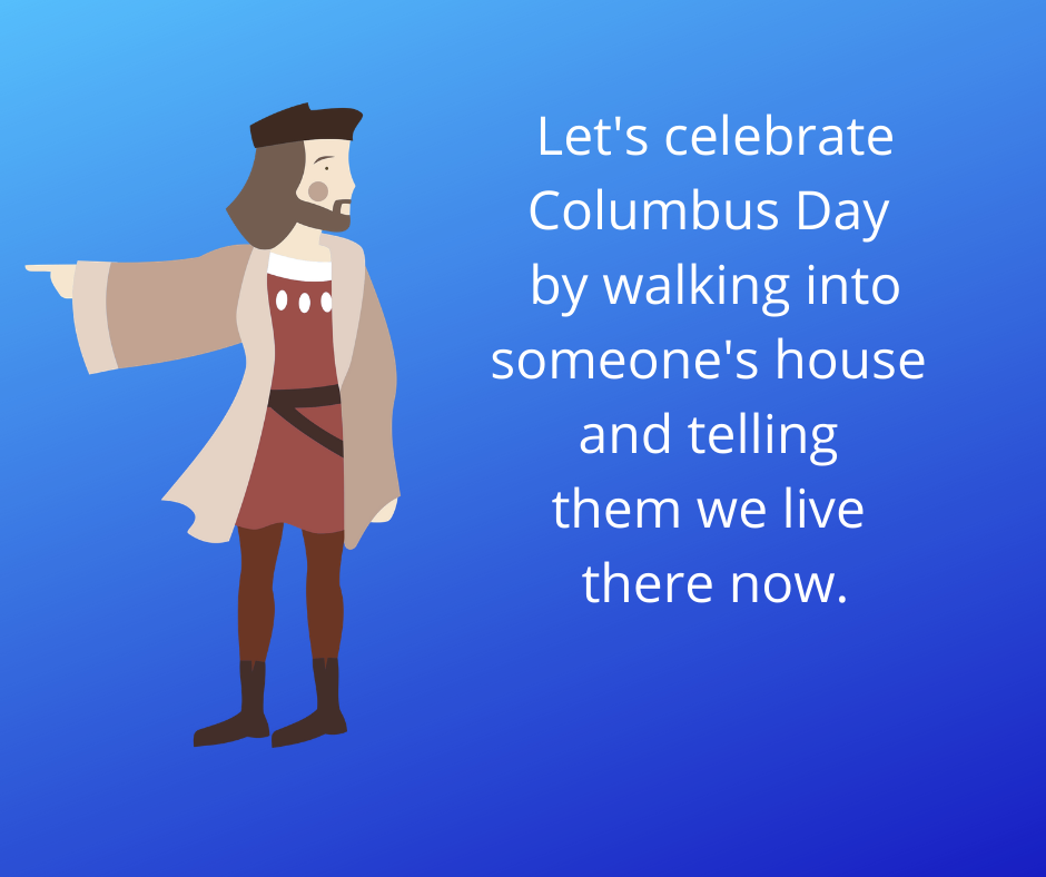 Why We Shouldn t Celebrate Christopher Columbus 